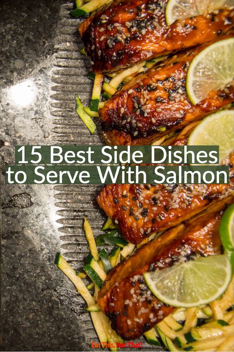 Side Dishes For Salmon Dinner, Salmon Pairings, Fish Side Dishes, Salmon Side Dishes, Salmon Sides, Salmon For Dinner, Side Dishes For Fish, Easy Side Dishes, Side Dishes For Salmon