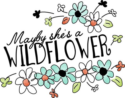 Maybe She's a Wildflower She's A Wildflower, Wild Flowers, Taylor Swift, Swift, Lavender, Shirt Designs, Mario Characters, For Sale