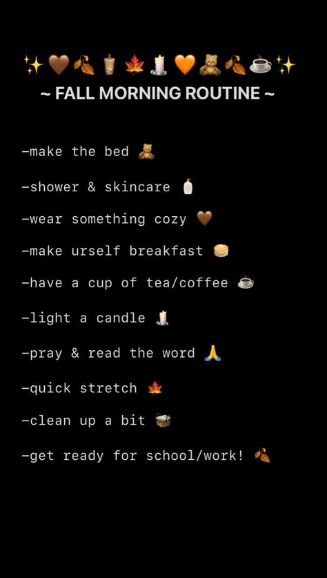 Morning Routine With School, Getting Ready For Autumn, Fall Afternoon Routine, Productive Fall Morning Routine, Fall Morning Routine School, Fall Night Routine Aesthetic, September Morning Routine, Fall School Morning Routine, Winter Break Morning Routine