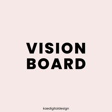 VISION BOARD - KAEDIGITALDESIGN Grades Vision Board, Vision Board Titles, Monthly Vision Board, Vision Board Poster, Quotes Vision Board, Vision Board Aesthetic, Vision Board 2023, Aesthetic Vision Board, 2023 Vision Board