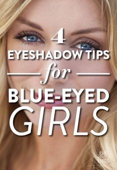 Makeup Tips For Blue Eyes, Blonde With Blue Eyes, Blue Eyes Pop, Eyeshadow For Blue Eyes, Eyeshadow Tips, Makeup Tips For Older Women, Makeup For Older Women, Blue Eyed Girls, Makeup Tip