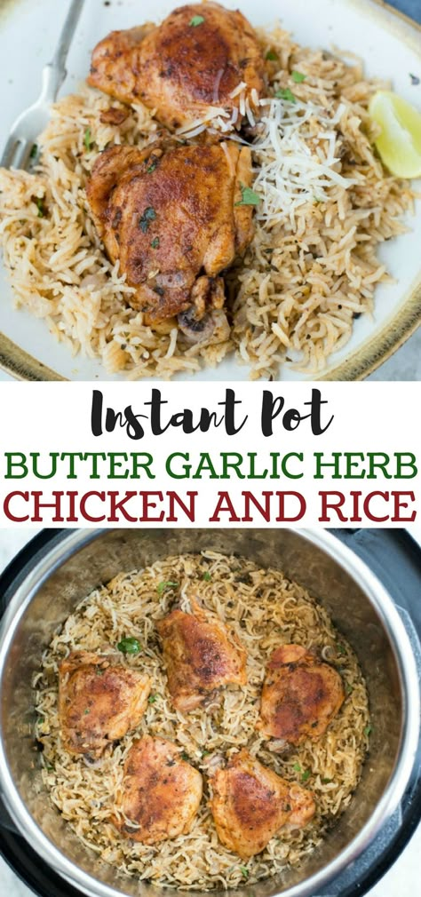 INSTANT POT GARLIC HERB CHICKEN AND RICE Emily Parker, Buttery Rice, Garlic Herb Chicken, Pot Recipes Easy, Herb Chicken, Instant Pot Recipes Chicken, Instant Pot Dinner Recipes, Easy Instant Pot Recipes, Chicken And Rice