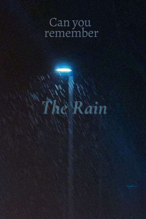 Song: Can You Remember the Rain by Kaffetorsk Do You Remember The Rain, Can You Remember The Rain, Ocean Rain, Diamonds In The Sky, Rain Wallpapers, York Wallpaper, Do You Remember, The Rain, Song Lyrics