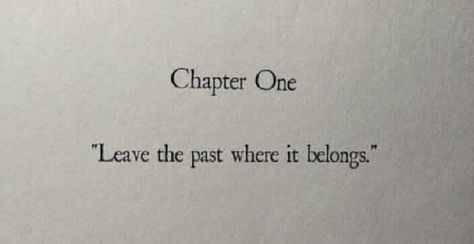 Forgetting Past Quotes, Quotes About Forgetting The Past, Quotes For The Past, Forget The Past Tattoo, Forget About The Past Quotes, Past Lives Tattoo, The Past Is The Past Quotes, Forgetting The Past Quotes, Forget Past Quotes