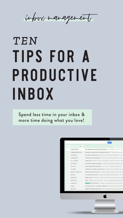 10 Tips for a Productive Email Inbox (Managing Your Inbox 101) Inbox Organization, Gmail Hacks, Work Productivity, Blog Business, Hobbies To Try, Work Email, Email Marketing Tools, Ways To Organize, Business Emails