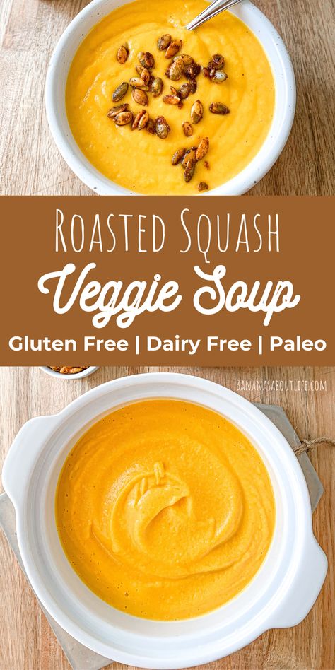 roasted squash veggie soup Soup Gluten Free Dairy Free, Gluten Free Dairy Free Recipes Dessert, Pumpkin Butternut Squash Soup, Squash Soup Recipe Easy, Gluten Free Dairy Free Recipes Dinner, Roasted Squash Soup, Soup Recipes Healthy Vegetarian, Easy Soup Recipes Healthy, Soup Gluten Free