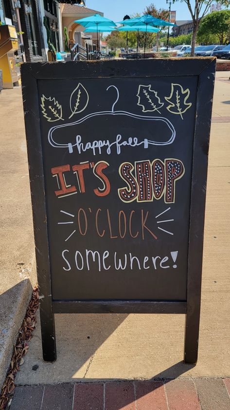 Cute Boutique Sign Ideas, Cute Sayings For Boutique Signs, Boutique Chalk Signs Ideas Store Fronts, Boutique Chalk Signs, Small Business Chalkboard Sign Ideas, Vendor Chalkboard Sign, Shopping Chalkboard Sign, Retail Signs Ideas, Boutique Chalkboard Signs Fall