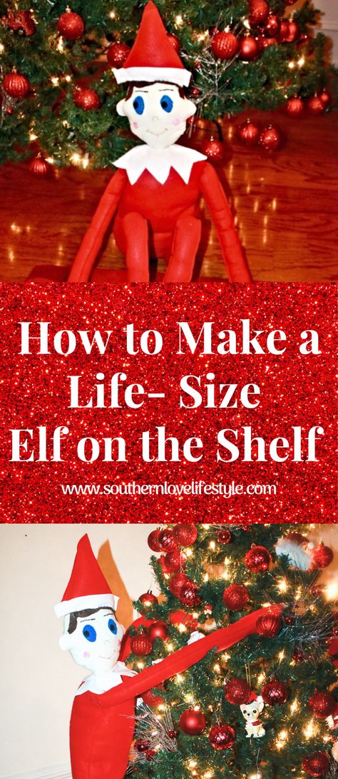 Elf Decorations Christmas Diy, Giant Elf On The Shelf, Elf On The Shelf Diy, Diy Elf On The Shelf, Diy Christmas Elves, What Christmas Is All About, Diy Elf, Elf Decorations, Shelf Diy