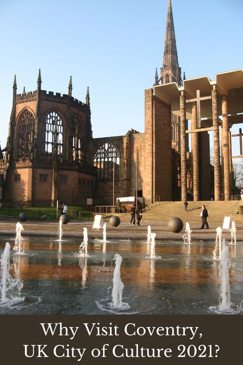 Old and new cathedrals of Coventry, with water and fountains in the foreground Coventry Cathedral, Coventry England, Coventry City, Uk City, Travel Pics, Medieval History, Travel Website, Luxury Accommodation, Travel Writer