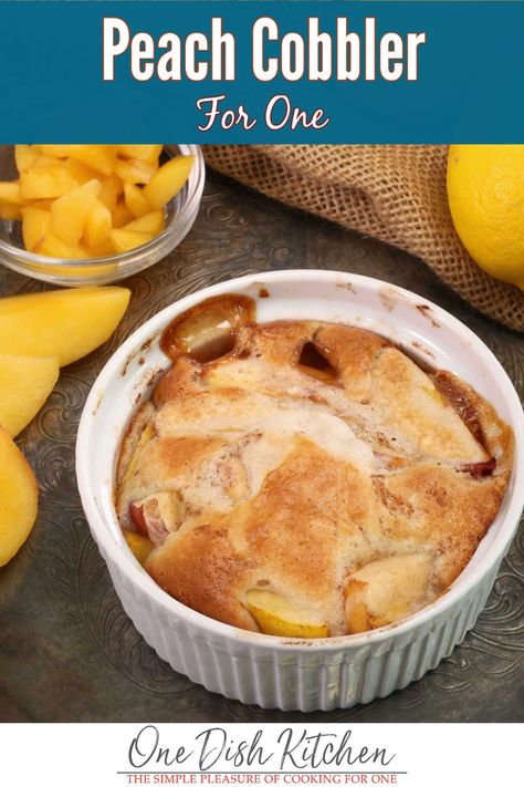 Peach Cobbler For One Person, Peach Cobbler Ramekin, Peach Desserts For One, Mug Peach Cobbler, Personal Peach Cobbler, Peach Cobbler Small Batch, Small Batch Peach Desserts, Individual Peach Cobbler Recipe, Peach Cobbler For 2