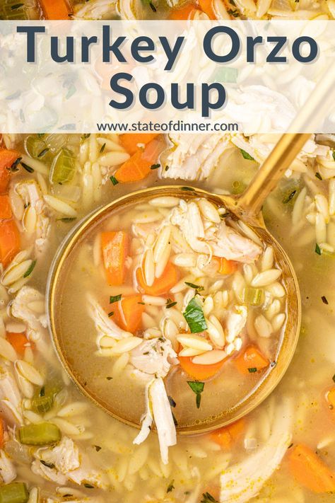 This hearty turkey orzo soup is a perfect way to transform leftover holiday turkey into a comforting, brothy soup. Simmer shredded turkey and veggies in an herb infused broth with tender orzo pasta for a satisfying soup that makes leftovers taste even better. It's an easy, cozy soup with turkey, orzo, and veggies that's perfect for using up leftover turkey. Make this delicious, comforting turkey vegetable orzo soup with holiday turkey leftovers for an easy, hearty soup that's ready in no time. Turkey And Orzo Soup, Turkey Broth Recipes Dinners, Turkey Orzo Soup Recipes, Mediterranean Turkey Soup, Turkey Orzo Recipes, Turkey Orzo Soup, Turkey Orzo, Vegetable Orzo Soup, Best Turkey Soup