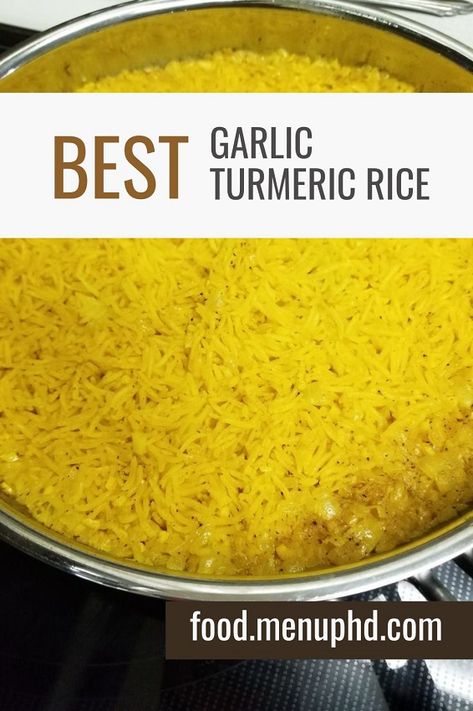 Garlic Turmeric Rice Garlic Turmeric Rice, Tumeric Rice, Flavorful Rice, Turmeric Rice, Garlic Rice, Rice Recipes, Food Menu, Stove Top, Garlic