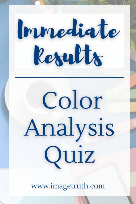 Background is coffee, tablet, and markers.  Text box states Immediate Results | Color Analysis Quiz. How To Tell Your Color Palette, Cool Color Palette Outfits, Fall Color Analysis, Finding My Color Palette, How To Find Color Season, Color Theory For Clothing, Best Colors For Cool Undertones, Outfit Color Theory, How To Do Your Own Color Analysis