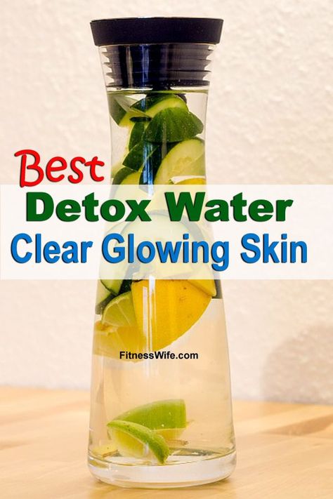 Detox Water For Clear Skin, Best Detox Water, Clear Skin Detox, Detox Water Recipe, Natural Detox Drinks, Clear Glowing Skin, Infused Water Recipes, Smoothie Detox, Detox Water Recipes