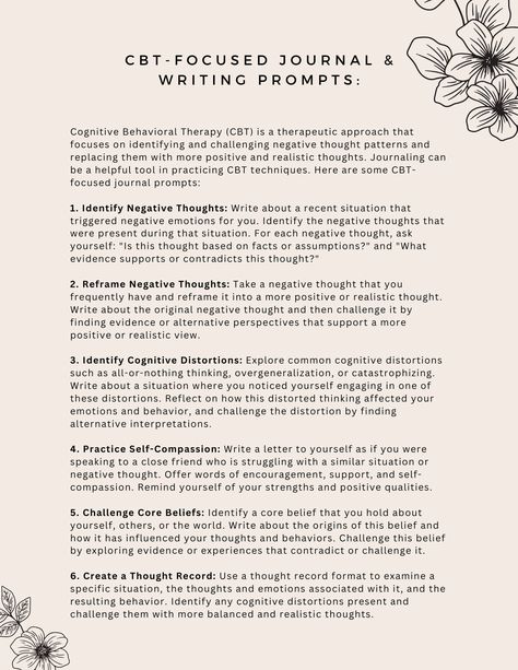 Journaling and writing prompts that can help with practicing key Cognitive Behavioral Therapy (CBT) tools and techniques. Journaling is a core CBT skill, and these prompts can help with identifying and challenging automatic negative thoughts, core beliefs, and much more! Cbt Therapy Homework, Cbt Therapy Cheat Sheet, Cbt Therapy Journal Prompts, Cbt Prompts, Cbt Cheatsheet, Cbt Journaling, Cognitive Behavior Therapy Worksheets, Cbt Journal, Erp Therapy