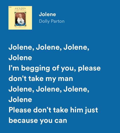 Jolene Lyrics, Dolly Parton Jolene, Daisy Jones, Spotify Lyrics, Freshman Year, Aragon, Dolly Parton, Rolling Stones, Daisy