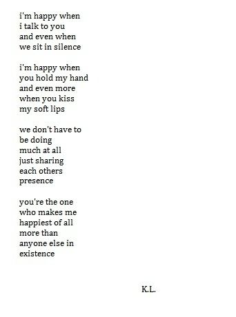 Happiest Quotes, When You Kiss Me, Poem Quotes, A Poem, Relationships Love, Love You More Than, Poetry Quotes, Love Poems, Love You More