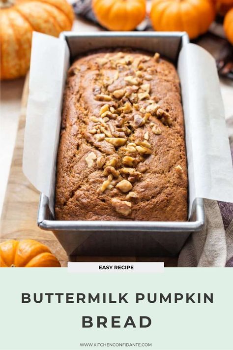 Fill your home with the aroma of autumn when you bake this recipe for spicy and tender homemade Buttermilk Pumpkin Bread. Bread Using Buttermilk, Pumpkin Bread Made With Buttermilk, Pumpkin Bread Buttermilk, Breads With Buttermilk, Pumpkin And Buttermilk Recipes, Pumpkin Bread With Buttermilk, Buttermilk Quick Bread Recipes, Buttermilk Pumpkin Bread, Buttermilk Pumpkin Muffins