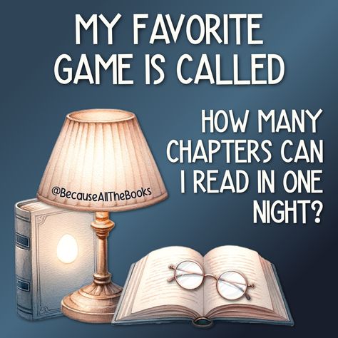 This is a great game. Of course, the answer varies by the length of the book I'm reading. 🙃😉    #BecauseAllTheBooks #LateNightReading #ReadingInBed #BooksInBed #NightReading Book Sayings, Bookish Quotes, Bookworm Quotes, I Love To Read, Book Club Meeting, Mood Lifters, Funny Minion Quotes, Book Nerd Problems, Quotes For Book Lovers