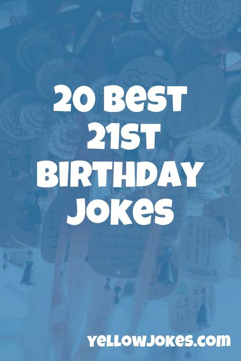 21st Birthday Speech, Funny 21st Birthday Quotes, 22nd Birthday Quotes, Birthday Toast, 21st Birthday Quotes, Party Jokes, Funny Speeches, Birthday Verses, Birthday Jokes