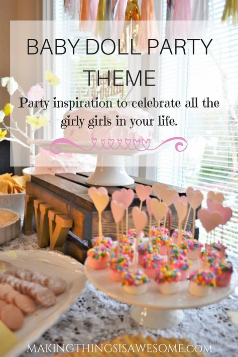 Doll Party Theme, Baby Doll Cake, Baby Doll Party, Ideas For Birthday Cake, Tea Party Activities, Theme Bapteme, American Girl Birthday Party, Doll Tea Party, Baby Dolls For Toddlers