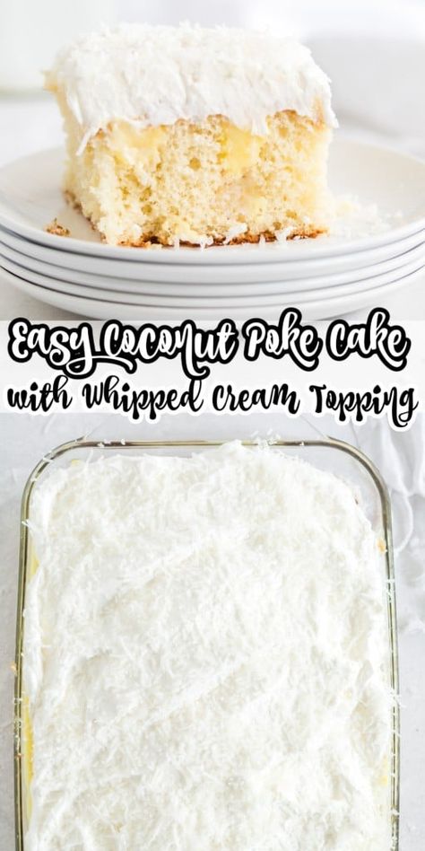 Easy Coconut Poke Cake, Coconut Cream Poke Cake, Coconut Cream Pie Bars, Coconut Poke Cake, Cake With Whipped Cream Frosting, Cream Poke Cake, Coconut Poke Cakes, Cake With Whipped Cream, Cream Of Coconut