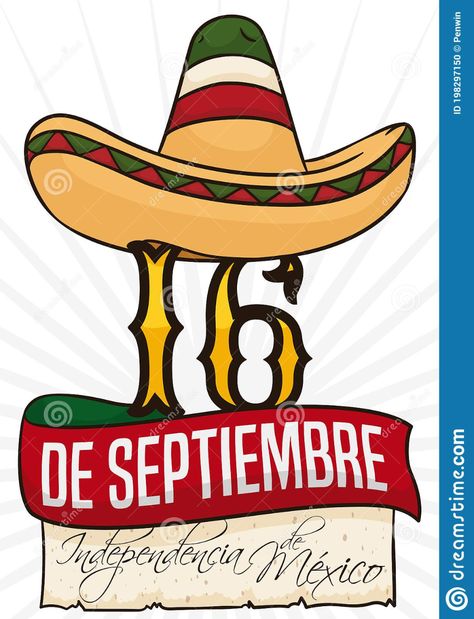 September 16 Mexico Independence Day, Charro Hat, Mexico Independence Day, Old Scroll, Butterfly Birthday Theme, Days In September, Mexican Pride, Independence Day Poster, Mexican Independence Day