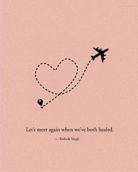 Somethings Are Not Meant To Be, Wrong Time Love Quotes Feelings, Maybe Next Time Quotes, Quotes About Wrong Timing, Are We Meant To Be Quotes, Being In Love Quotes Meant To Be, Right Love Wrong Time Tattoo, Right Person Wrong Time Tattoo Ideas, We Met At The Wrong Time