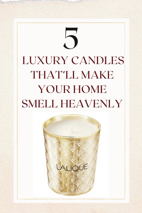 Best Luxury Candles that'll make your home smell heavenly. When it comes to luxury candles, I think they are always a great home decor also when they are finished and you can use them for your flowers and make stylish decorations. Hope you will love these 5 luxury scented candles in our latest post, which smell amazing you will love them for your home! #candles #home #scentedcandles #candle #candles #luxury #luxurycandles #bestcandles #topcandles #soycandles #homedecor #decoration #interior Expensive Candles, Candles Luxury, Home Smell, Scented Candles Luxury, Smell Amazing, Candle Smell, House Smells, Luxury Candles, Home Candles