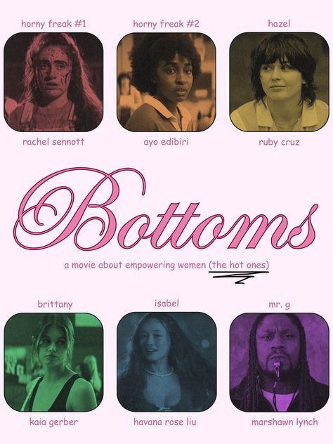 Bottoms Movie Poster, Bottoms Poster, Bottoms Cast, Fangirl Posters, Queer Movies, Bottoms Movie, College Poster, 2023 Poster, Female Directors