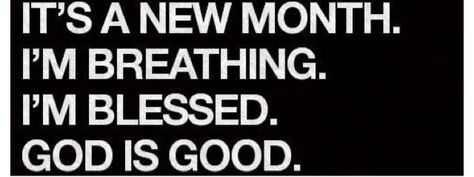 New month!!!! Thank you Jesus!!! New Month Quotes, Christian Scriptures, Psalm 118, Funny Phrases, Attitude Of Gratitude, New Month, Spiritual Inspiration, Quotes About God, Words Of Encouragement