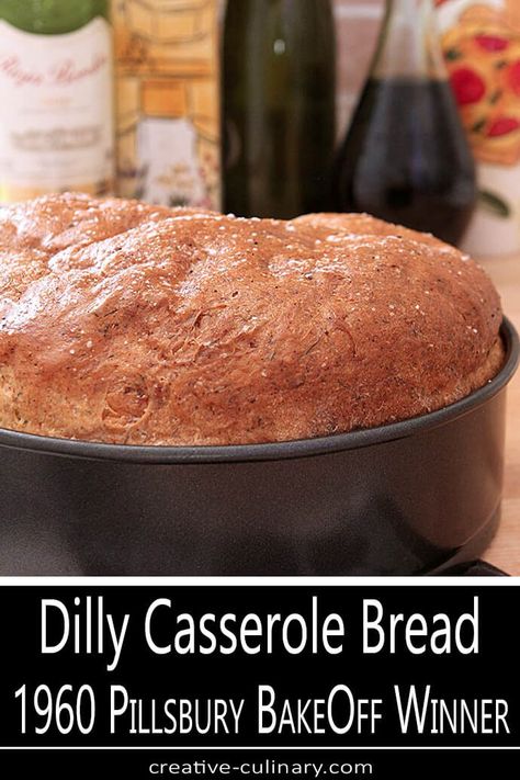 Dilly Bread Recipe, Dilly Bread, Casserole Bread, Dill Bread, Old Fashioned Recipe, Bread Quick, Gooseberry Patch, A Loaf Of Bread, Yeast Breads