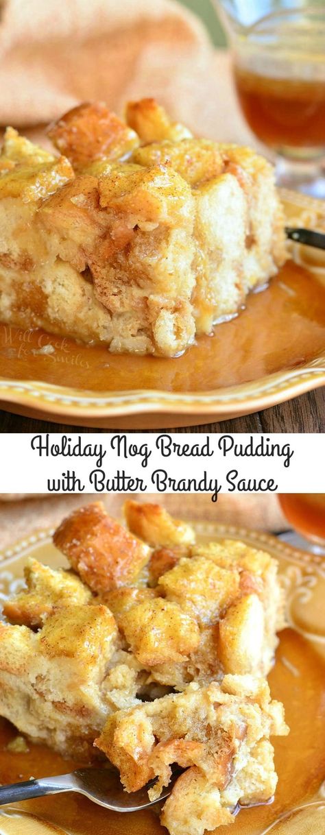 Eggnog Bread Pudding with Butter Brandy Sauce. Unbelievably delicious bread pudding made with eggnog and topped with a sweet, butter brandy sauce. #breadpudding #eggnog #holidaydessert Breadpudding Dessert, Eggnog Bread Pudding, Boozy Treats, Brandy Sauce, Chocolate Bread Pudding, Bread Puddings, Pumpkin Pudding, Sweet Butter, Eggnog Recipe