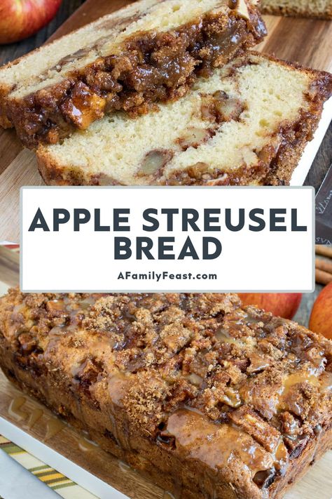 Apple Streusel Bread - A Family Feast Apple Streusel Bread Recipe, Filet Mignon Chorizo, Bread Desserts, Apple Brown Sugar, Apple Bread Recipe, Apple Cinnamon Bread, Apple Streusel, Apple Strudel, Recipes Bread