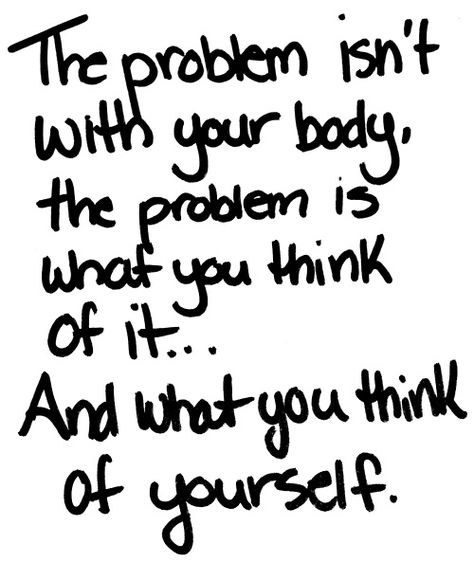 Body Image Quotes, Image Positive, Body Quotes, Healthy Body Images, Body Positive Quotes, Positive Mantras, Motivation Positive, Body Acceptance, Positive Body Image