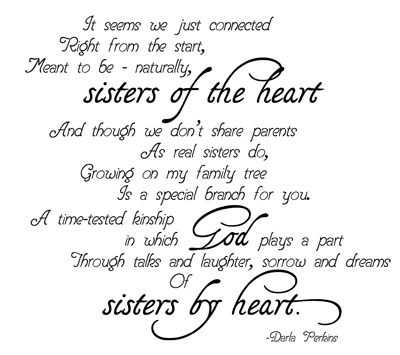 sisters of the heart - Google Search Sisters By Heart Quotes, Sisters Of The Heart, Sister Friend Quotes, Soul Sister Quotes, Bloods Quote, Special Friend Quotes, Sister Poems, Friend Poems, Sister Birthday Quotes