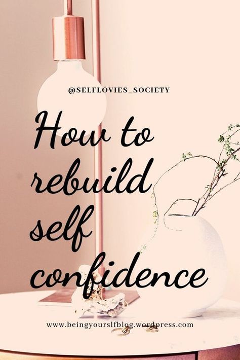 Helpful tips on how to rebuild your self-confidence:  #selfcare #caregivers #caregiving How To Build Self Confidence Tips, Improving Confidence, Improving Self Confidence, Tips To Build Confidence, How To Help Your Child Build Confidence, Low Confidence, Building Self Confidence, Building Self Esteem, Confidence Boosters