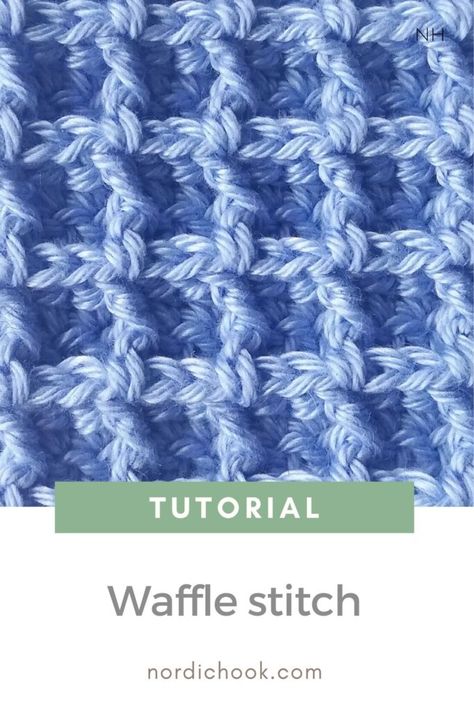 Beginner Friendly Crochet Stitches, Crochet Waffle Stitch Blanket Border, Baby Blanket Crochet Waffle Stitch, How To Crochet Waffle Stitch Tutorial, Waffle Scarf Crochet Pattern, Crochet Blanket Step By Step, Waffle Crochet Stitch Pattern, Crochet Waffle Stitch Dishcloth, Crochet Patterns Waffle Stitch