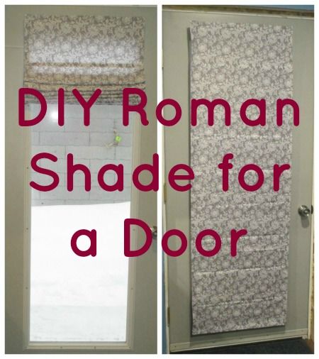 Easy DIY Roman Shade Diy Venetian Blinds, Door Shades Ideas, French Door Curtains Diy, Playroom Door, Shades For French Doors, Door Shade, Roman Shade Tutorial, Door Shades, Diy Roman Shades