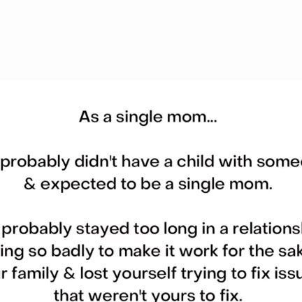 Andrea Sims on Instagram: "As a single mom you probably can shake your head yes to most of this. . 5 Day Single Mom Healing Workshop- Instant Access in bio." Single Mom Break Up Quotes, Single Mothers Day Quotes, Strong Single Mom Quotes Inspirational, Dating As A Single Mom Quotes, Single Mom Encouragement Quotes, Dating Single Mom Quotes Relationships, Becoming A Single Mom Quotes, Single Mom Bio Ideas, Quotes About Being A Single Mom