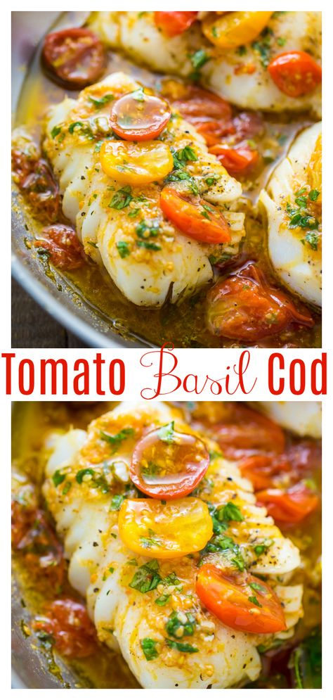 White Wine Tomato Basil Sauce, Cod Fish Recipes, Baker By Nature, Fish Dinner Recipes, Tomato Basil Sauce, Basil Sauce, Cod Recipes, Fish Recipes Healthy, Fish Dinner