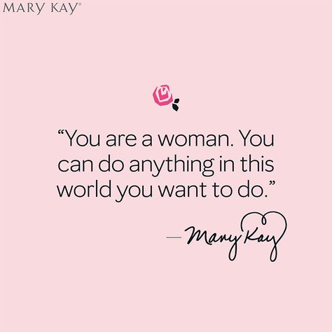 Mary Kay Facebook Posts, Mary Kay Ash Quotes, Mary Kay Quotes, Mary Kay Printables, Mary Kay Career, Mary Kay Facebook, Mary Kay Inspiration, Selling Mary Kay, Mary Kay Marketing