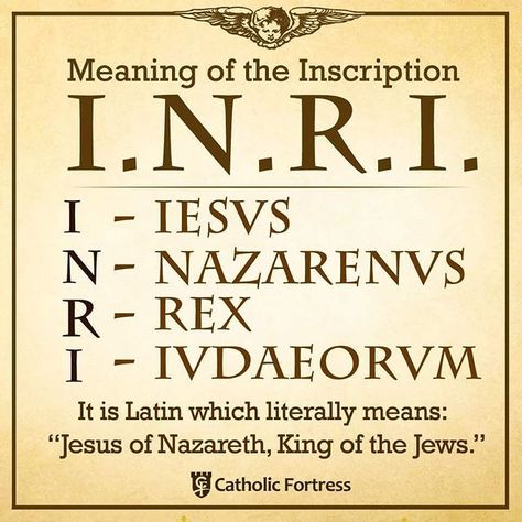 Meaning of the inscription: I.N.R.I. I - IESVS N - NAZARENVS R - REX I - IVDAEORVM It is Latin which literally means: "Jesus of Nazareth, King of the Jews" Jesus Of Nazareth, Catholic Doctrine, Catholic Beliefs, Faith Formation, In Jesus Name, Jesus Name, Religious Education, In Memes, Catholic Quotes