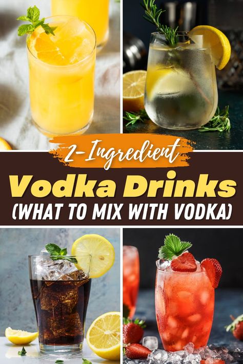 As much as I love elaborate cocktails, you can't beat these super simple 2-ingredient vodka drinks when you need something easy, refreshing, and boozy. Best Vodka Mixed Drinks, Vodka Drinks Recipes Easy, Drinks Made With Vodka, What To Mix With Vodka, Simple Vodka Drinks, Best Vodka Drinks, Vodka Drinks Easy, Vodka Mixed Drinks, Vodka Cocktails Easy