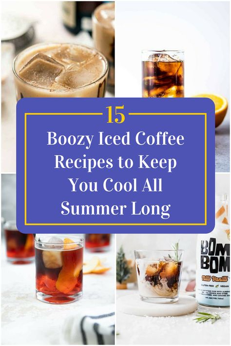 Collage of 4 iced coffee cocktails. Boozy Iced Coffee, Fun Coffee Drinks, Alcoholic Coffee Drinks, Iced Coffee Cocktails, Summer Coffee Drinks, Ice Cream Cocktails, Iced Coffee Recipes, Best Iced Coffee, Whiskey Ice