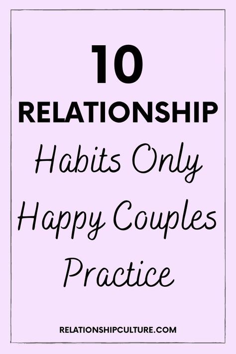 10 relationship habits only happy couples practice Couple Things To Do Together, Cute Couple Things, Things To Do Together, Couples Things To Do, Relationship Habits, Spice Up Your Relationship, Couple Activities, A Guy Like You, Romantic Things To Do