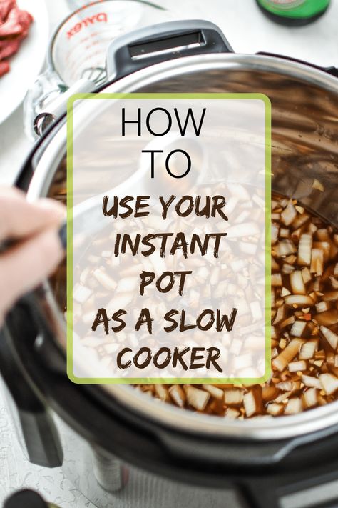 How to use your Instant Pot as a Slow Cooker - Meal Plan Addict Soup Maker, Healthy Instant Pot Recipes, Slow Cook, Instant Pot Dinner Recipes, Instapot Recipes, Instant Pot Pressure Cooker, Slow Cooking, Pressure Cooker Recipes, Cooker Recipes