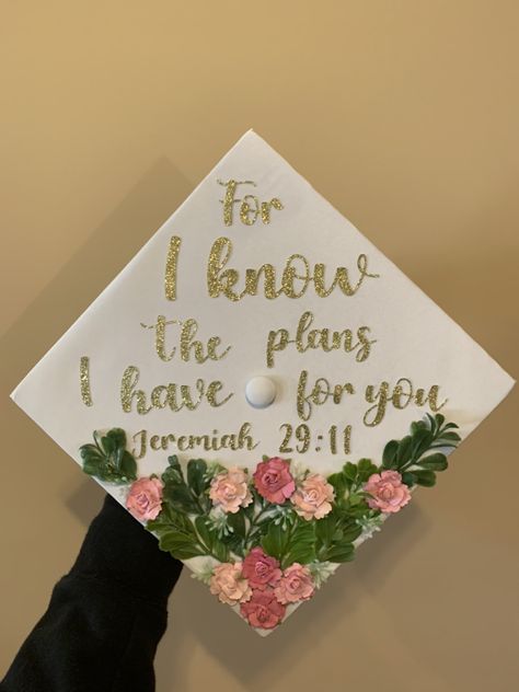 For I Know The Plans I Have For You Cap, Inspiring Graduation Caps, Graduation Cap Jeremiah 29:11, Graduation Cap Designs Jeremiah 29:11, Grad Cap Scripture, Graduation Cap Verses, Graduation Cap Designs Scriptures, Bible Verse For Graduation Cap, Graduation Cap Ideas Bible Verses