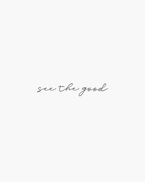 Train your mind and heart to see the good in everything. There is always something to be grateful for ~ unknown . . . . . Image via… Be The Good Tattoo, See The Good Wallpaper, Thank You Tattoo, See The Good Tattoo, Goodness Quotes, See The Good In Everything, Good Quote, Thankful Quotes, Distance Relationship Quotes