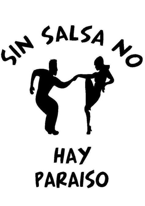 Sin salsa... Dancing Quotes, Dancer Quotes, Musica Salsa, Salsa Dancer, Salsa (dance), Salsa Music, Quotes Songs, Salsa Bachata, Swing Dancing